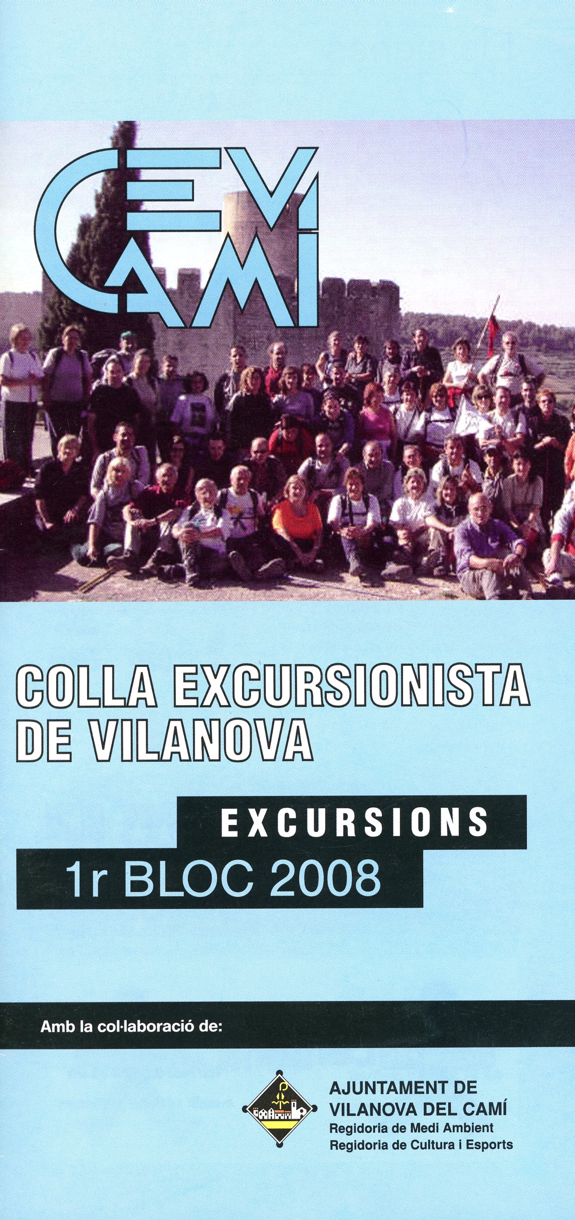 Colla Excursionista de Vilanova : Excursions 1r Bloc 2008 - Portada